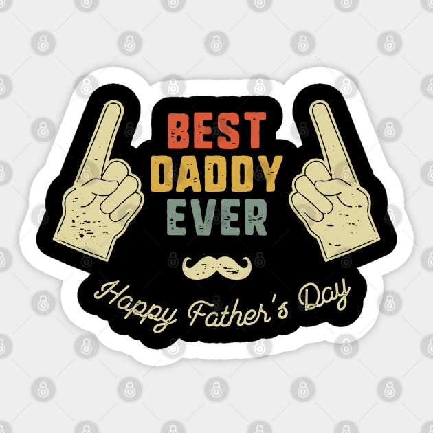 Best Daddy Ever Sticker by busines_night